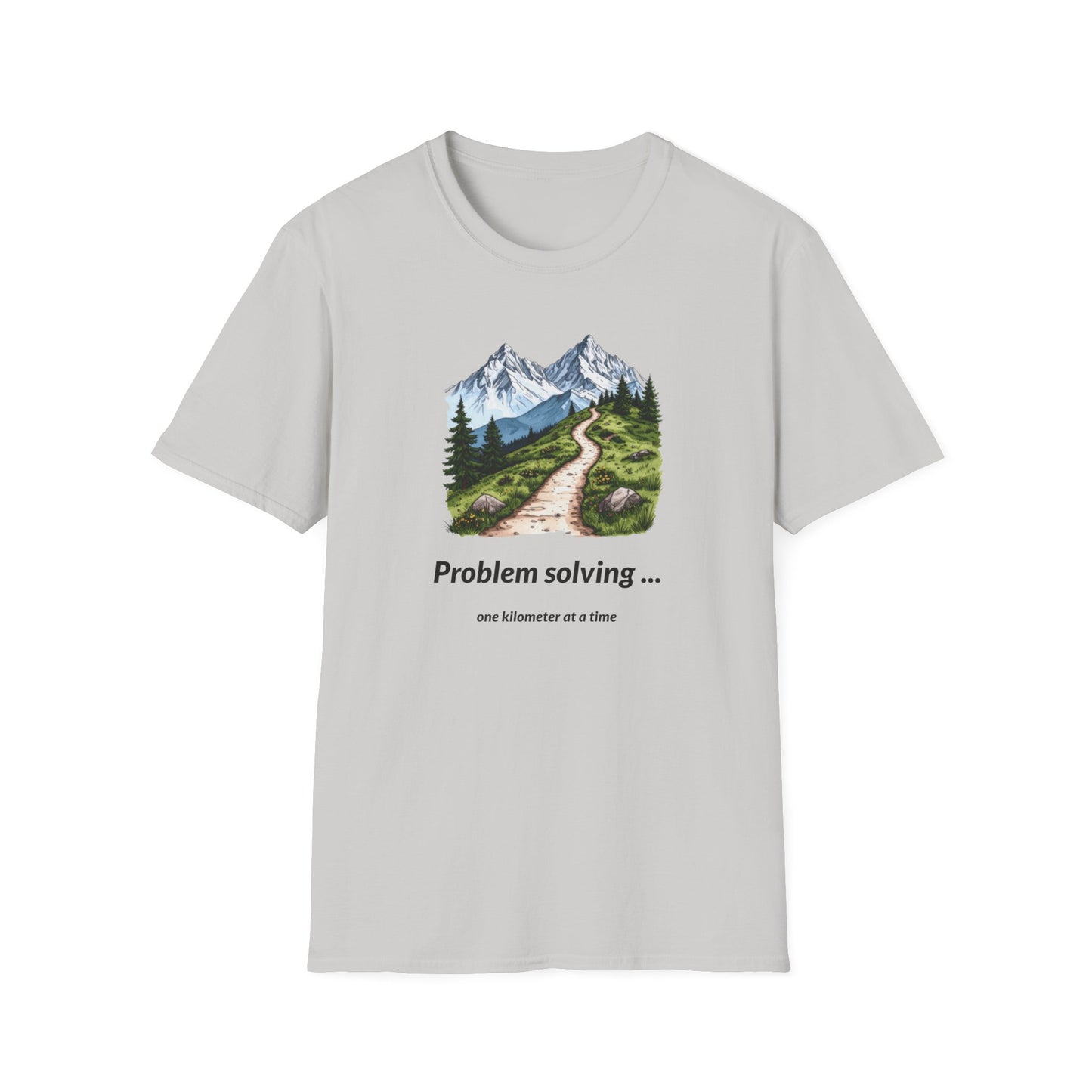 Problem solving one kilometer at a time T-Shirt