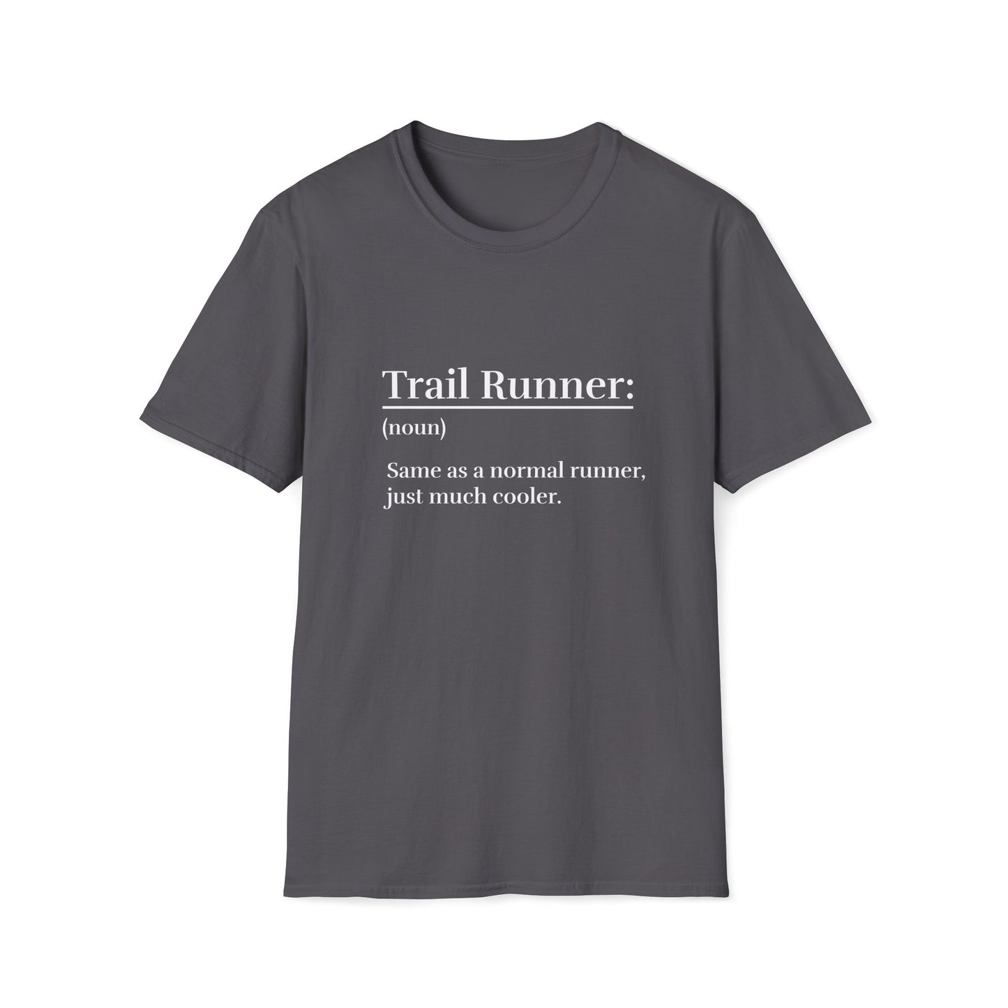 Trail Runner defined T-Shirt