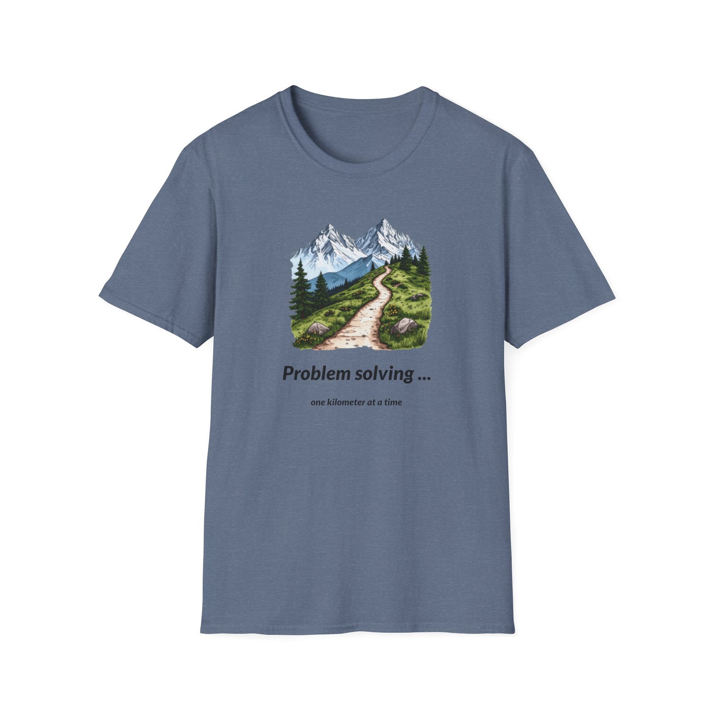 Problem solving one kilometer at a time T-Shirt