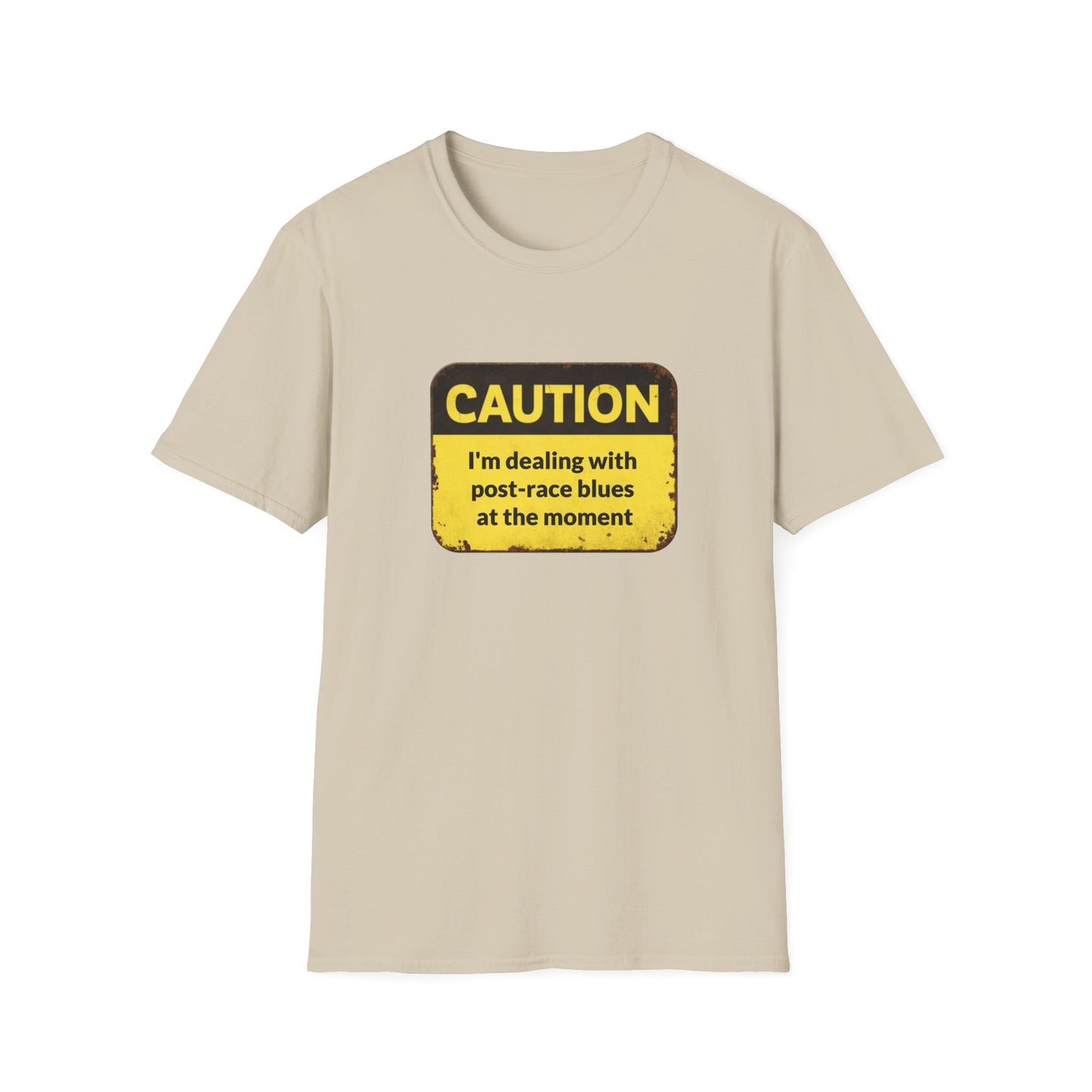 Caution I'm dealing with post-race blues T-Shirt