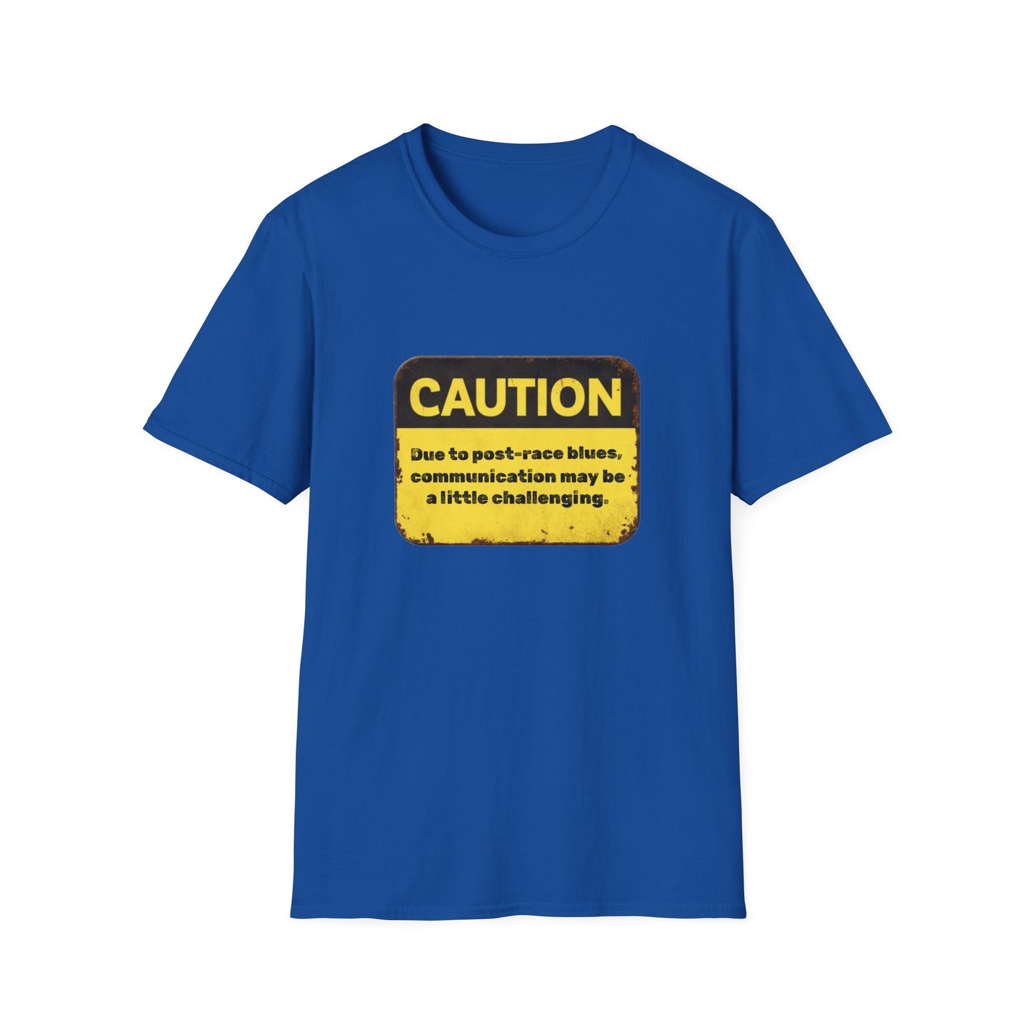 Caution I'm dealing with post-race blues T-Shirt