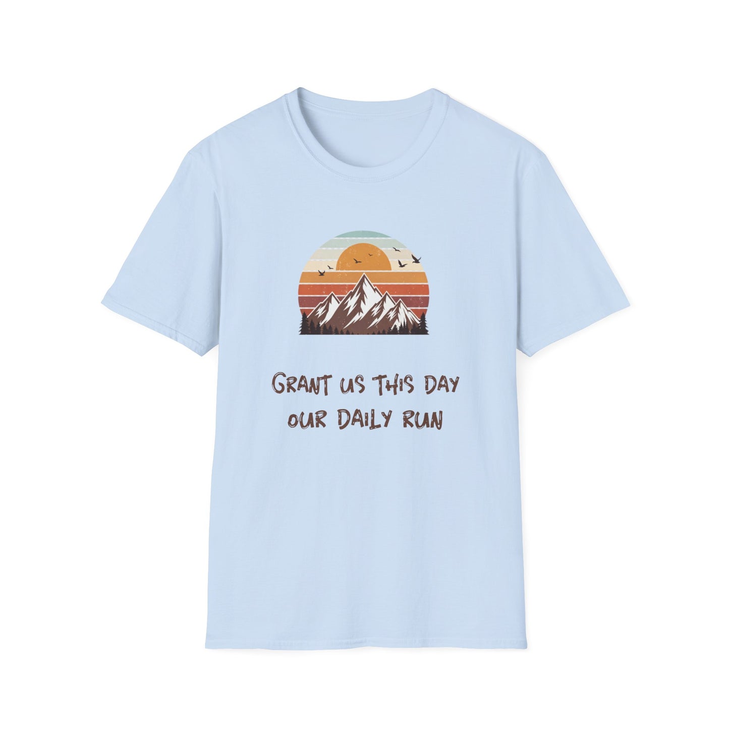 'Grant Us This Day Our Daily Run' T-Shirt