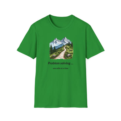 Problem solving one mile at a time T-Shirt