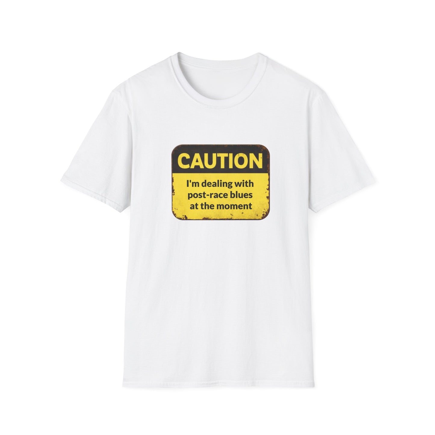 Caution I'm dealing with post-race blues T-Shirt