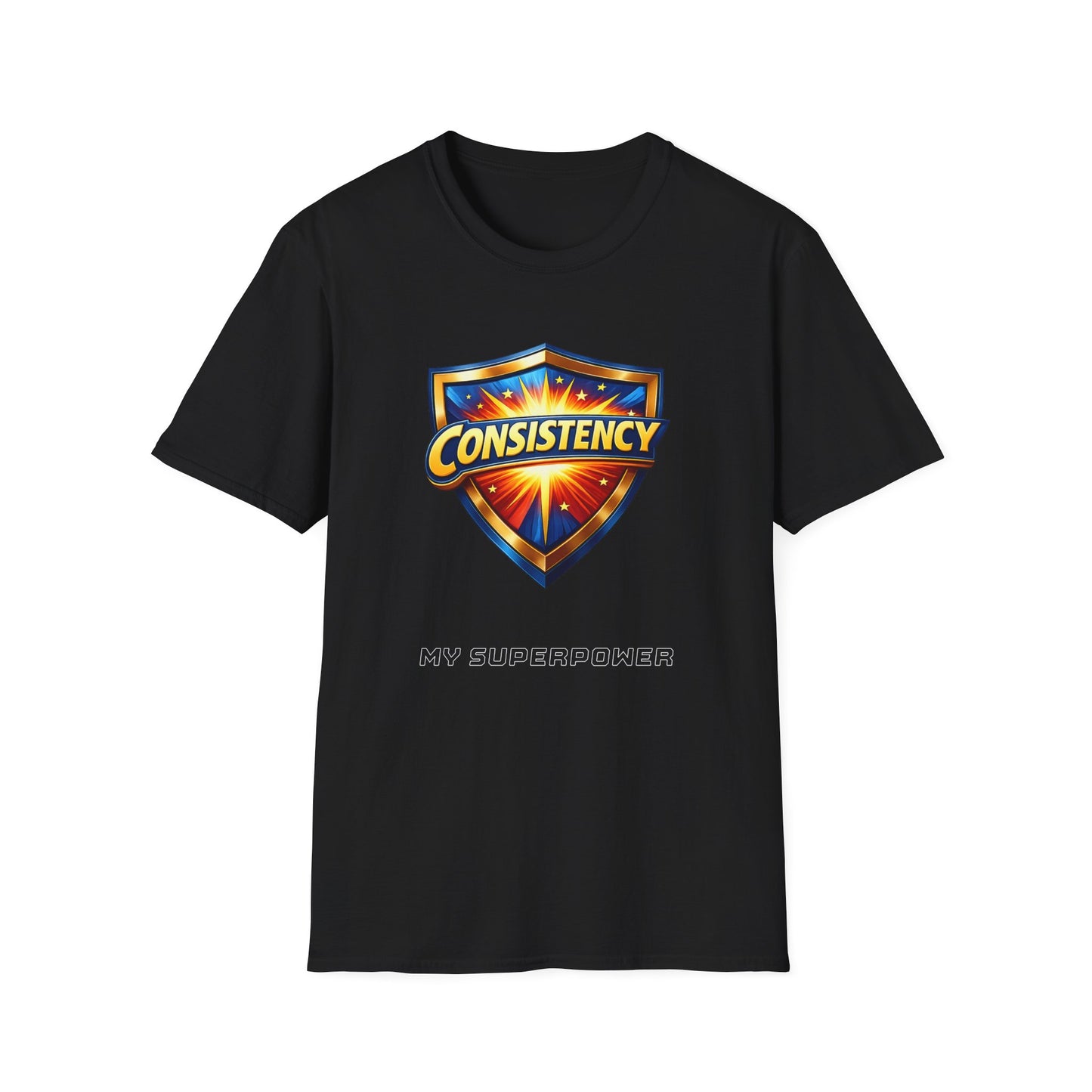 Consistency is my superpower T-Shirt