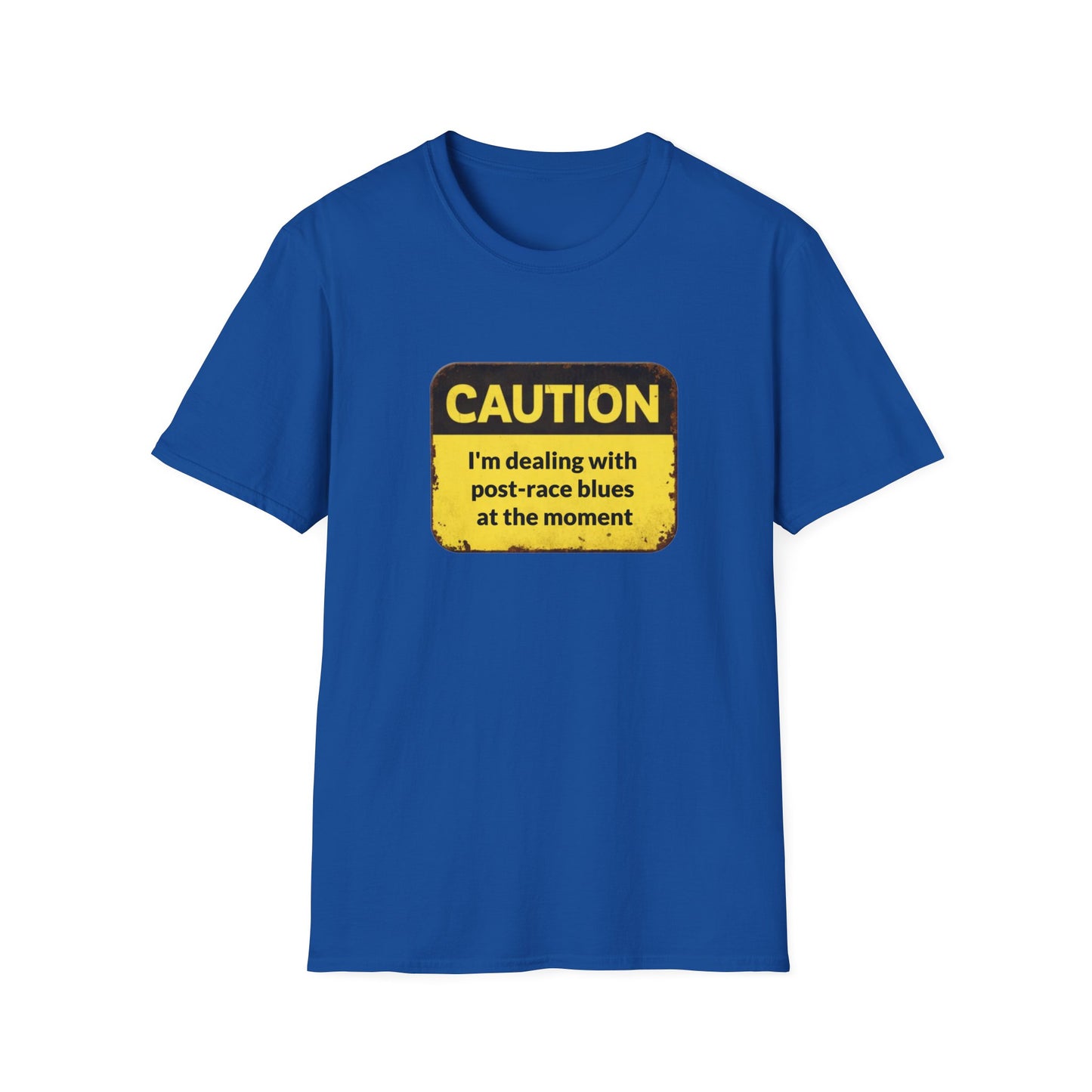Caution I'm dealing with post-race blues T-Shirt