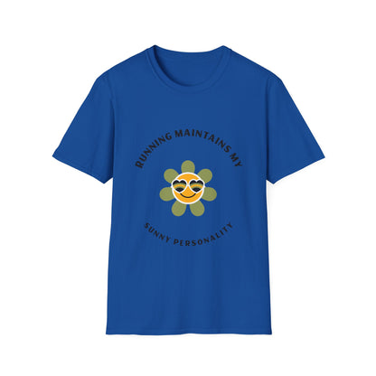 Running maintains my sunny personality T-Shirt