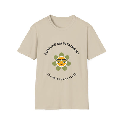 Running maintains my sunny personality T-Shirt