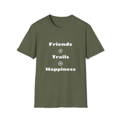 Friends + Trails = Happiness T-Shirt