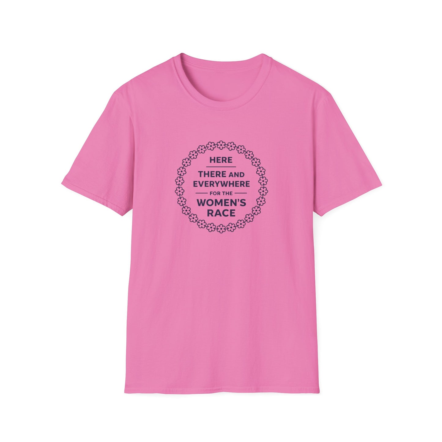 Here, There and Everywhere for the Women’s Race T-Shirt