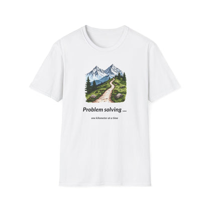 Problem solving one kilometer at a time T-Shirt