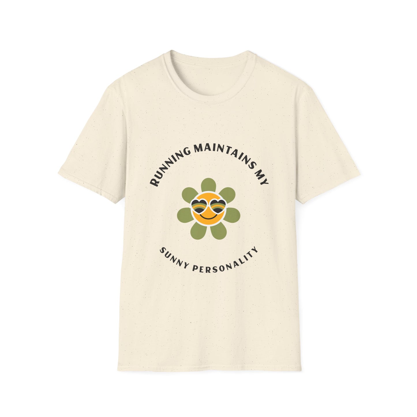Running maintains my sunny personality T-Shirt