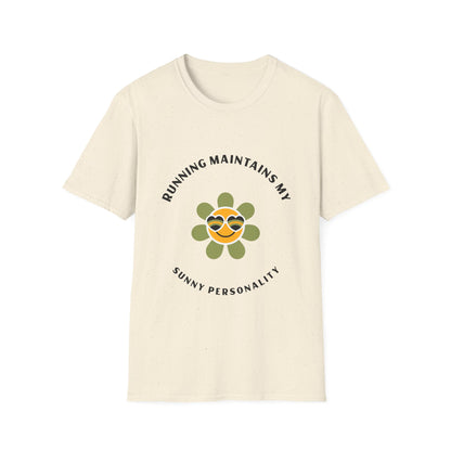 Running maintains my sunny personality T-Shirt