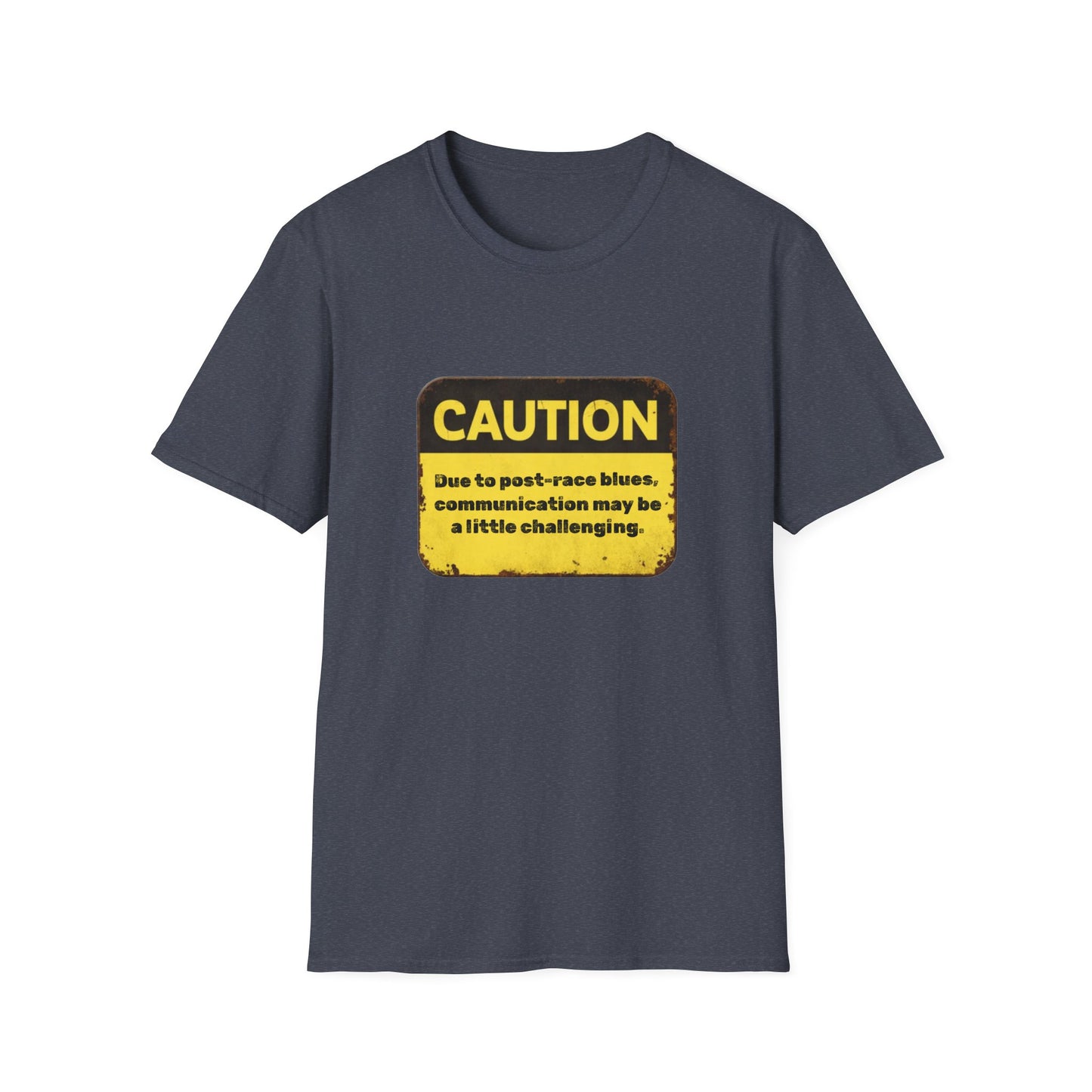 Caution I'm dealing with post-race blues T-Shirt
