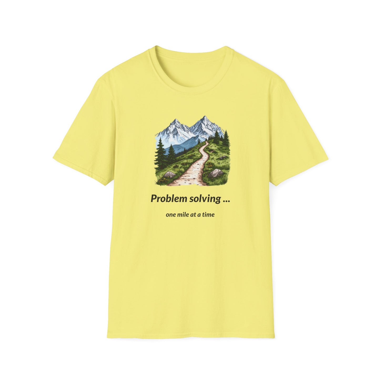 Problem solving one mile at a time T-Shirt