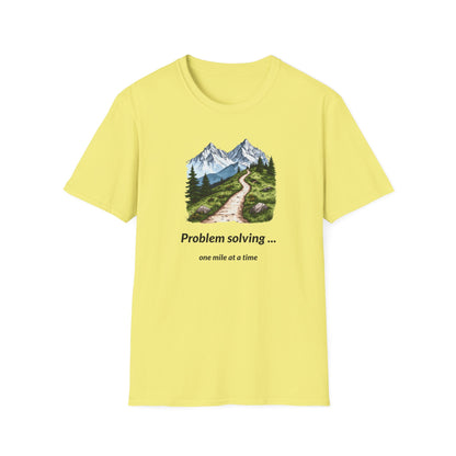 Problem solving one mile at a time T-Shirt
