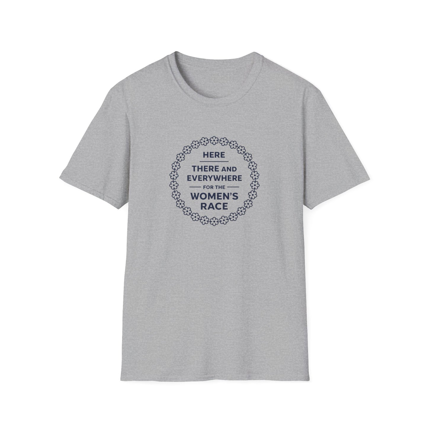 Here, There and Everywhere for the Women’s Race T-Shirt