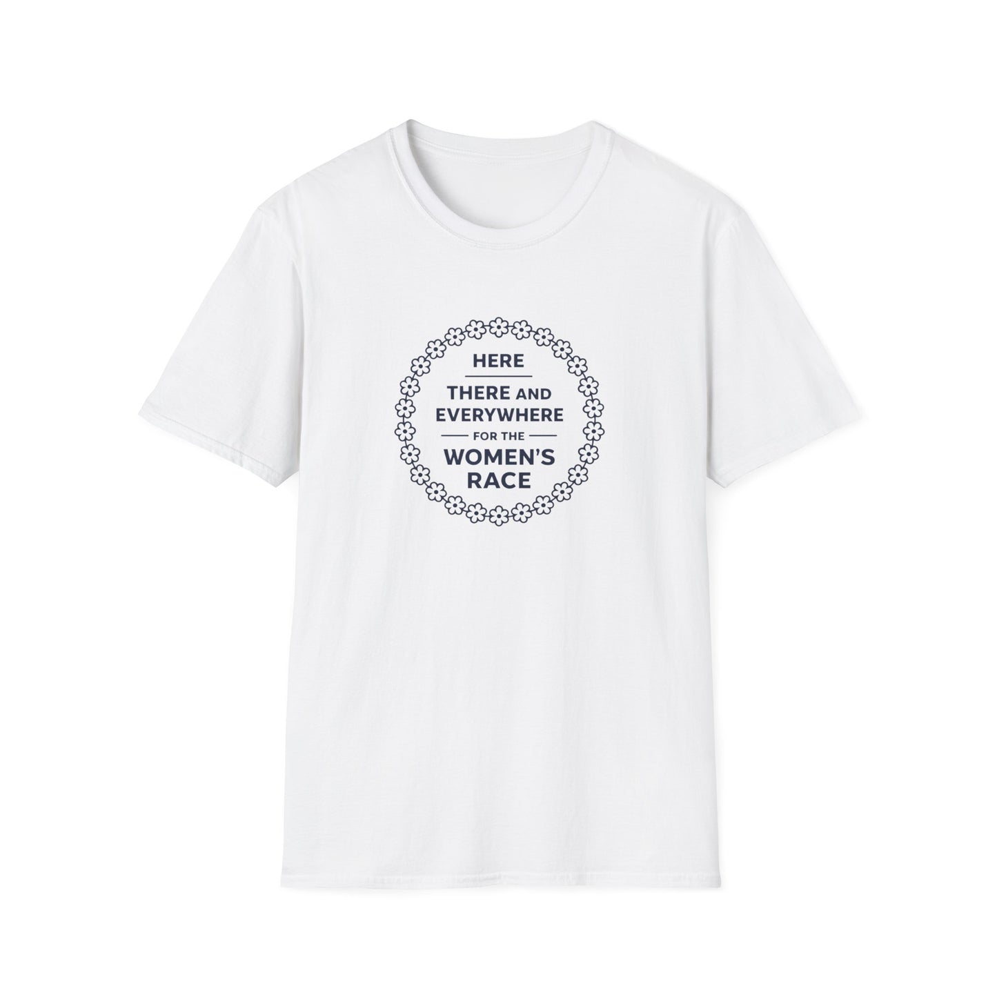 Here, There and Everywhere for the Women’s Race T-Shirt