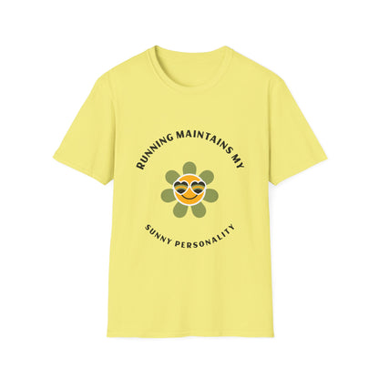 Running maintains my sunny personality T-Shirt