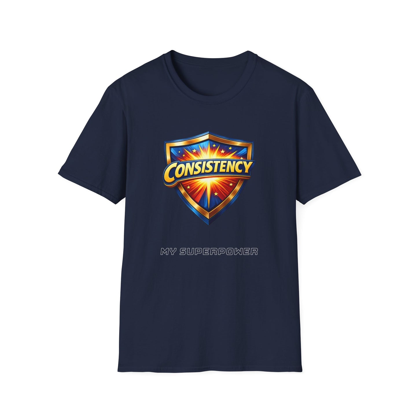 Consistency is my superpower T-Shirt